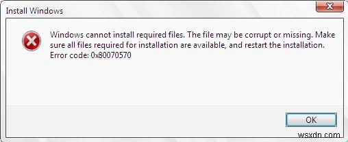 Khắc phục:Windows không thể cài đặt tệp yêu cầu Lỗi 0x80070570 