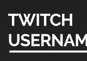 Các bước để thay đổi tên và tên người dùng của bạn trên Twitch một cách dễ dàng 