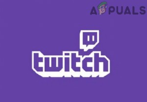 Khắc phục:Ứng dụng Twitch Mobile không hoạt động 