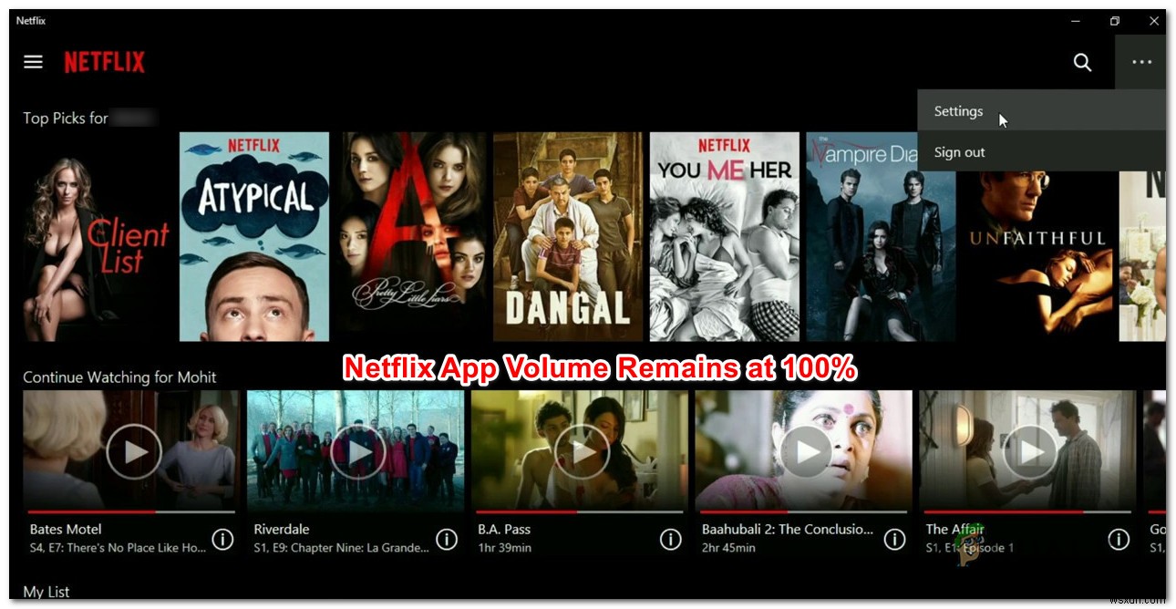 Cách khắc phục âm lượng ứng dụng Netflix còn lại ở 100%