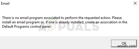 Khắc phục:Không có chương trình email nào được liên kết để thực hiện lỗi hành động được yêu cầu 