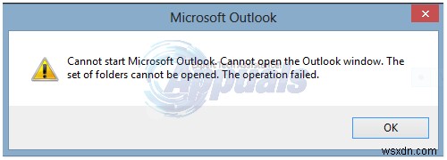 Khắc phục:Lỗi Outlook “Không thể mở bộ thư mục” 