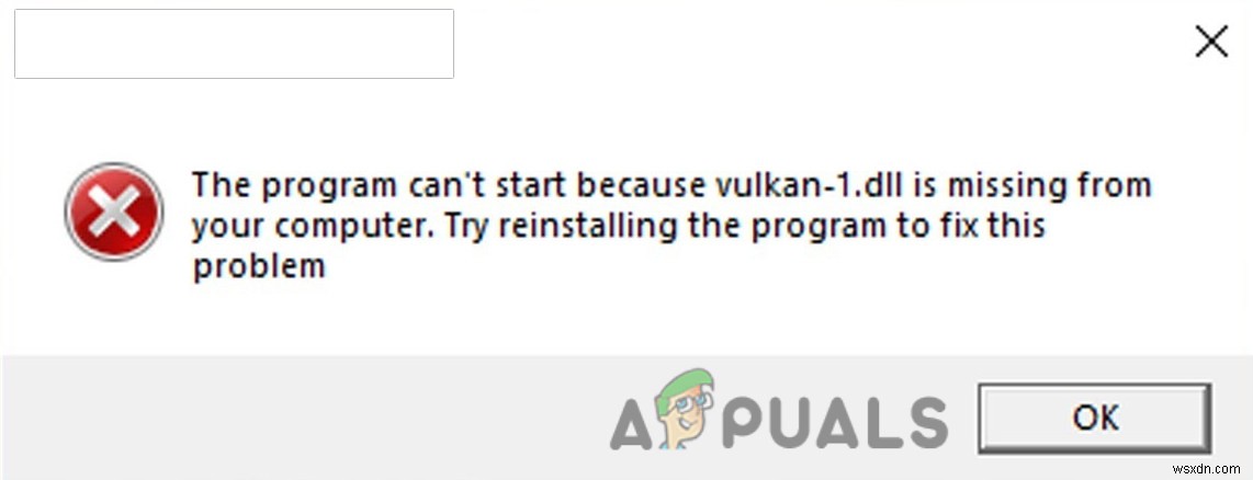 Làm thế nào để khắc phục Lỗi “vulkan-1.dll bị thiếu trong máy tính của bạn”? 