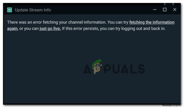 Cách khắc phục  Lỗi tìm nạp thông tin kênh của bạn  trong StreamLabs 