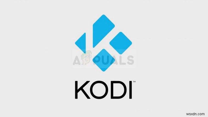 Cách khắc phục sự cố Kodi trên Windows 7, 8 hoặc 10 