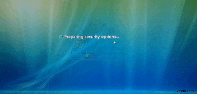 KHẮC PHỤC:Windows 7 bị kẹt ở “Chuẩn bị các tùy chọn bảo mật” 