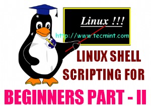 5 Shell Scripts cho người mới sử dụng Linux để học lập trình Shell - Phần II 