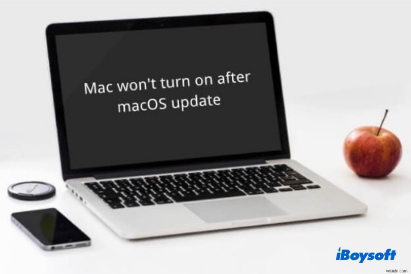 Khắc phục sự cố MacBook của bạn không bật sau khi cập nhật macOS (Hướng dẫn Xác định)