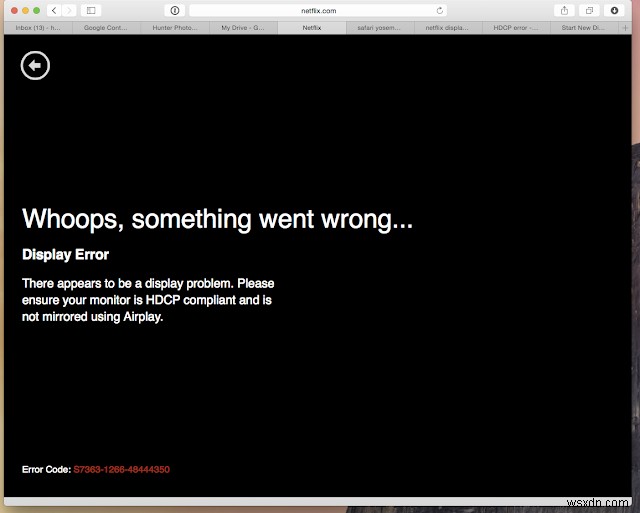 Đã sửa lỗi hiển thị HDCP khi xem video Netflix trong Safari trên Mac 