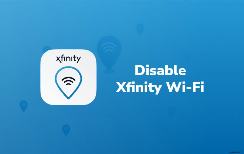 Cách tắt WiFi Xfinity trên máy Mac? xFi Hướng dẫn tắt