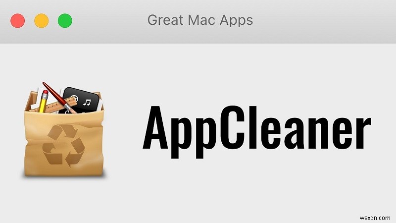AppCleaner Vs CleanMyMac:Trình dọn dẹp Mac tốt nhất