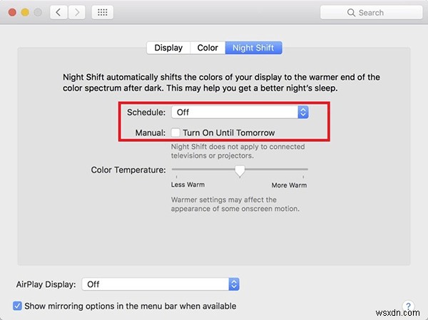 Night Shift cho Mac:Cách quản lý nó để bảo vệ đôi mắt của bạn 