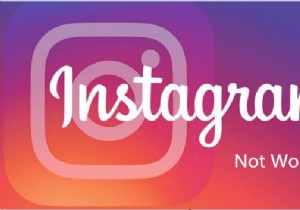 Tại sao Instagram không hoạt động trên máy Mac của tôi? [Đã sửa vào năm 2022]