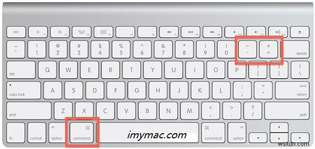 Làm thế nào để phóng to trên máy Mac? Hướng dẫn đầy đủ và đơn giản tại đây 