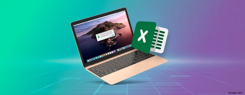 Cách khôi phục thành công và dễ dàng các tệp Excel trên máy Mac 