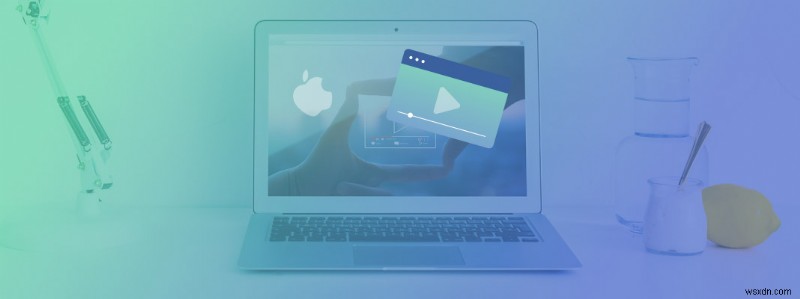 Cách khôi phục video đã xóa khỏi bất kỳ máy Mac nào 