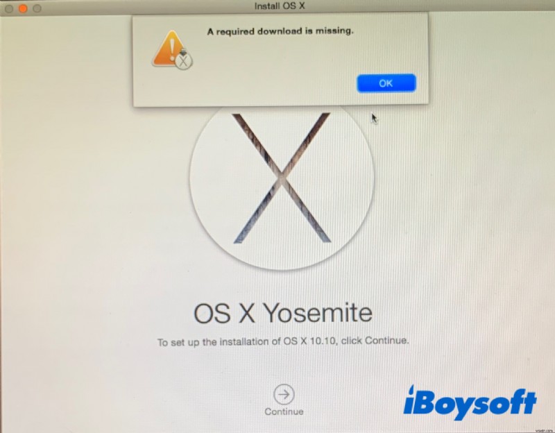 [Giải pháp] Thiếu bản tải xuống bắt buộc khi cài đặt lại Mac OS X