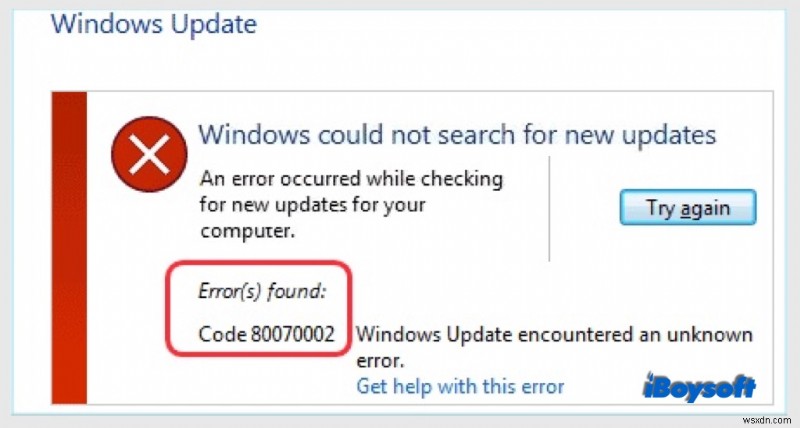 6 Giải pháp khắc phục lỗi Windows Update 0x80070002
