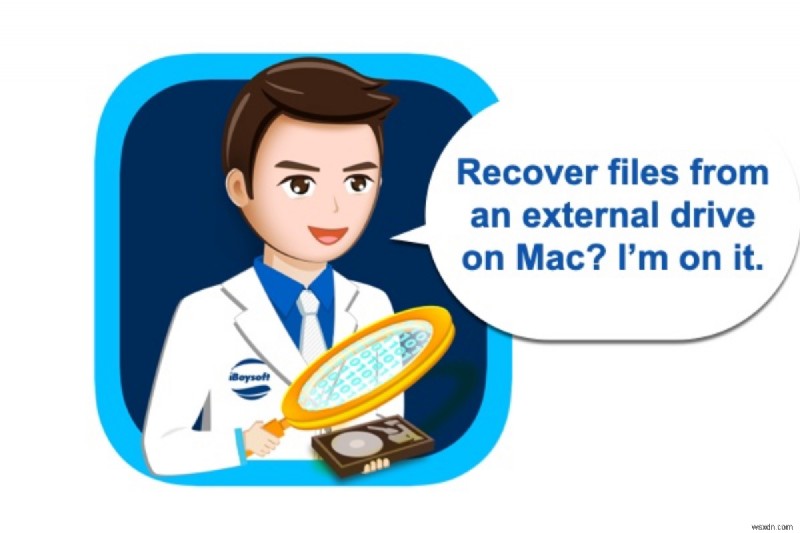 Cách khôi phục tệp từ ổ cứng ngoài trên Mac?