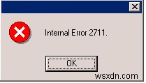 Cách khắc phục  Lỗi nội bộ 2711  khi cài đặt Office