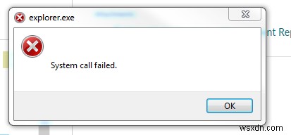 Lỗi cuộc gọi hệ thống Explorer.exe:Các bản sửa lỗi đang hoạt động 