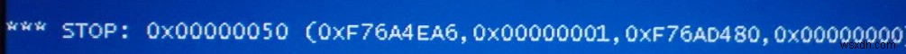 Cách khắc phục 0x00000050 trong Windows XP