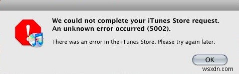 Hướng dẫn sửa lỗi iTunes 5002