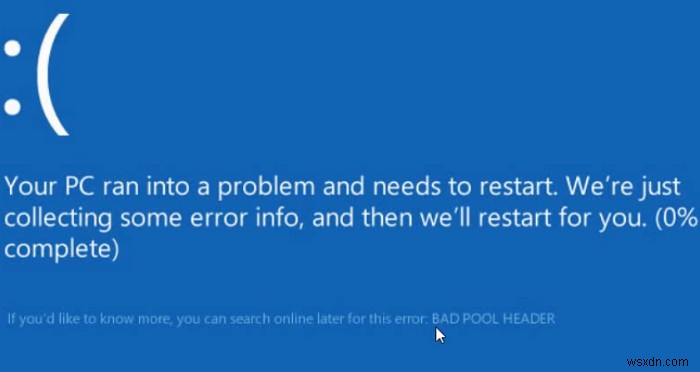 Đã sửa:Bad_Pool_Header Windows 10 Sửa