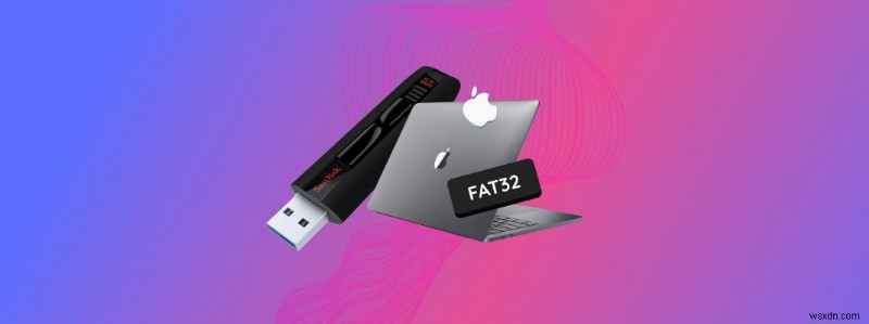 Cách định dạng ổ USB thành FAT32 trên máy Mac mà không làm mất dữ liệu 