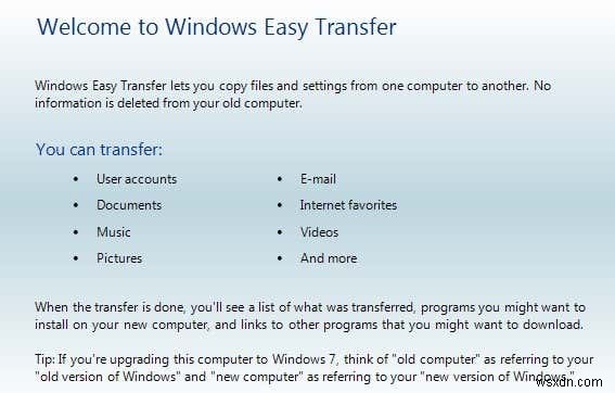 Chuyển tệp từ Windows XP, Vista, 7 hoặc 8 sang Windows 10 bằng Windows Easy Transfer 