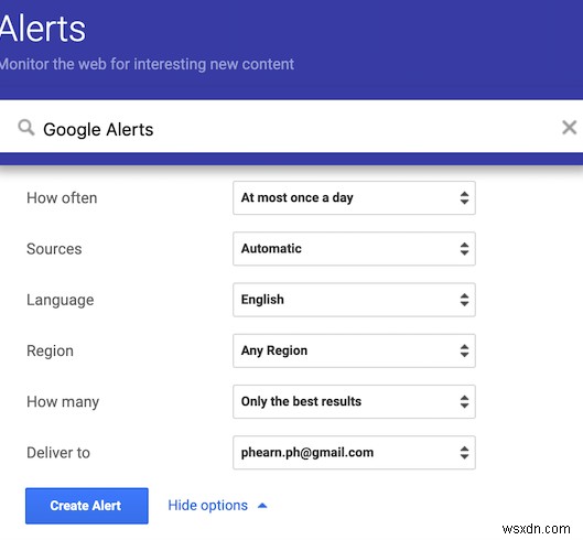 Cách trở thành chuyên gia khi sử dụng Google Alerts