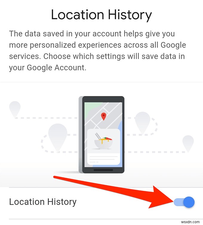 Cách xem Lịch sử vị trí trên Google Maps