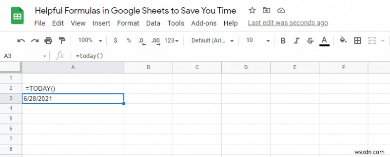 10 công thức hữu ích trong Google Trang tính giúp bạn tiết kiệm thời gian