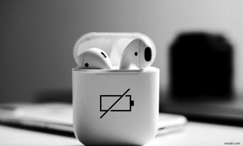 Khắc phục sự cố không sạc được AirPods 