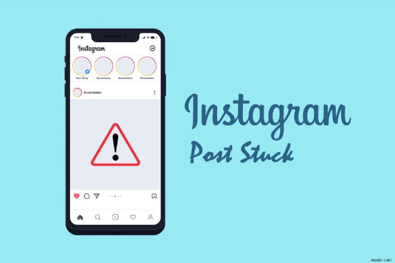 Khắc phục sự cố bài đăng trên Instagram khi gửi