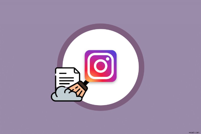 Cách xóa bộ nhớ cache của Instagram trên Android và iOS