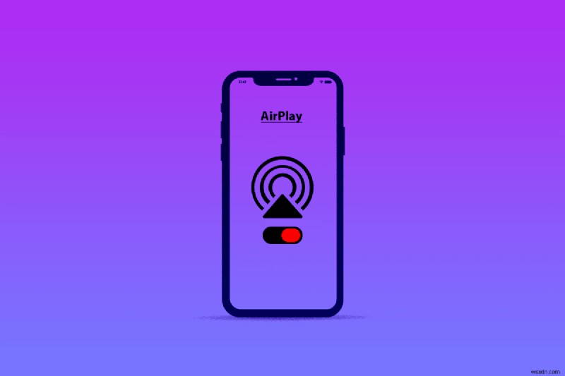 Cách tắt AirPlay trên iPhone