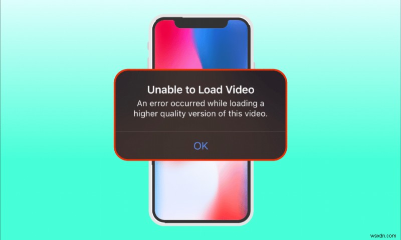 Khắc phục lỗi xảy ra khi tải phiên bản chất lượng cao hơn của video này trên iPhone 