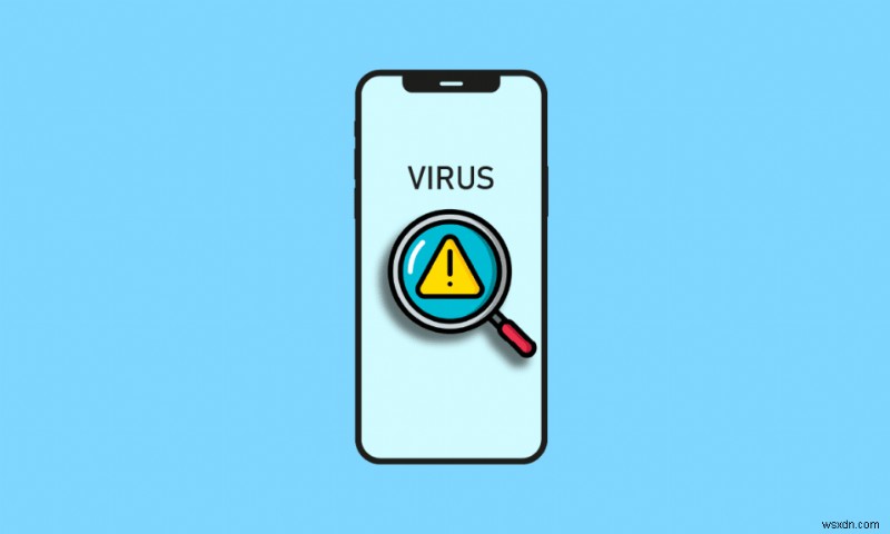 Cách nhận biết iPhone của bạn có bị nhiễm vi-rút hay không