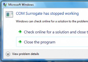 Cách khắc phục COM Surrogate đã ngừng hoạt động 