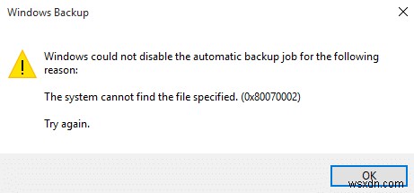 Khắc phục Hệ thống không thể tìm thấy tệp được chỉ định Mã lỗi 0x80070002 