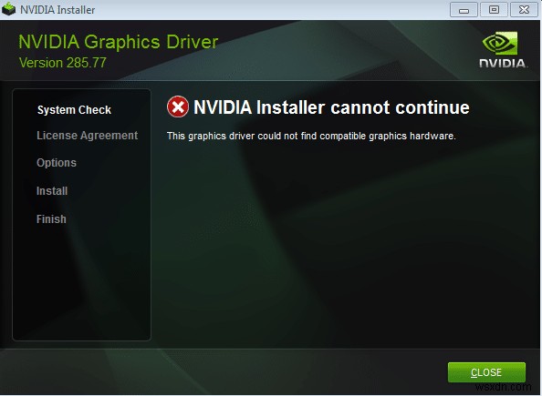 [SOLVED] Lỗi trình cài đặt NVIDIA không thể tiếp tục 
