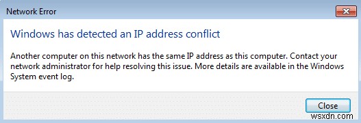 Khắc phục sự cố Windows đã phát hiện ra xung đột địa chỉ IP 
