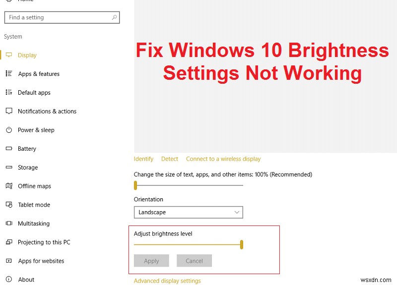 Cài đặt độ sáng của Windows 10 không hoạt động [SOLVED] 