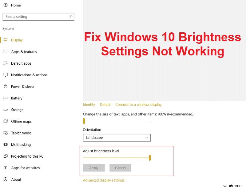 Cài đặt độ sáng của Windows 10 không hoạt động [SOLVED] 