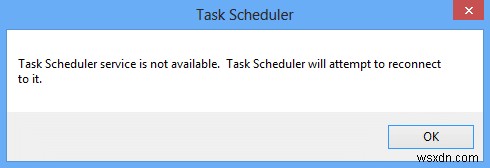 Sửa lỗi dịch vụ Task Scheduler không khả dụng