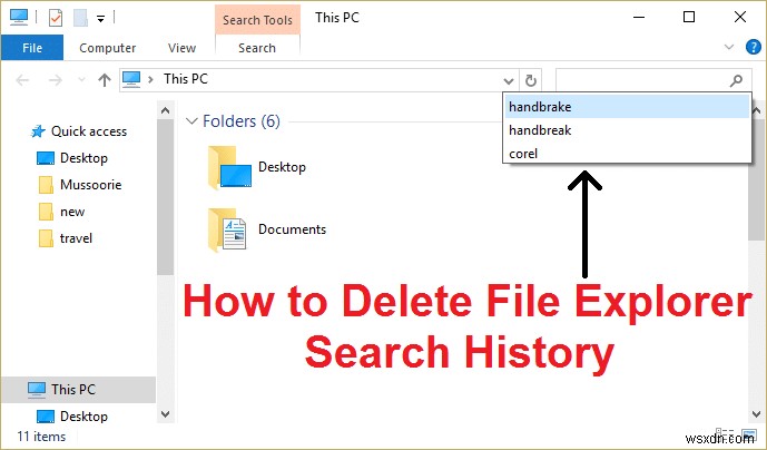 Cách xóa lịch sử tìm kiếm của File Explorer