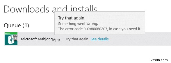 Sửa lỗi 0x80080207 khi cài đặt ứng dụng từ Windows Store 