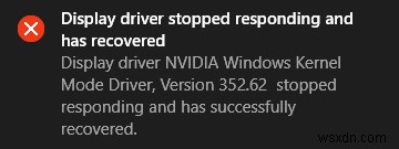 Trình điều khiển chế độ nhân NVIDIA đã ngừng phản hồi [SOLVED] 