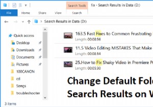 Thay đổi chế độ xem thư mục mặc định của kết quả tìm kiếm trên Windows 10 